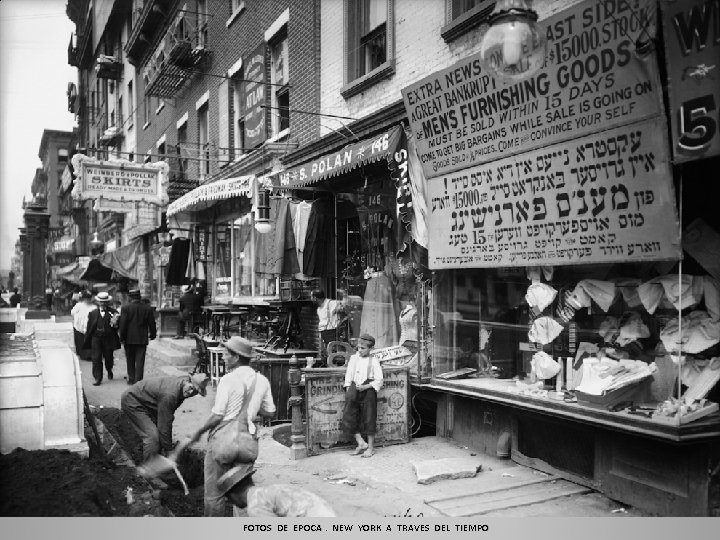 FOTOS DE EPOCA. NEW YORK A TRAVES DEL TIEMPO 