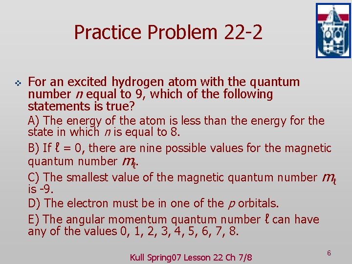 CHAPTER 8 Atomic Electron Configurations and Chemical Periodicity