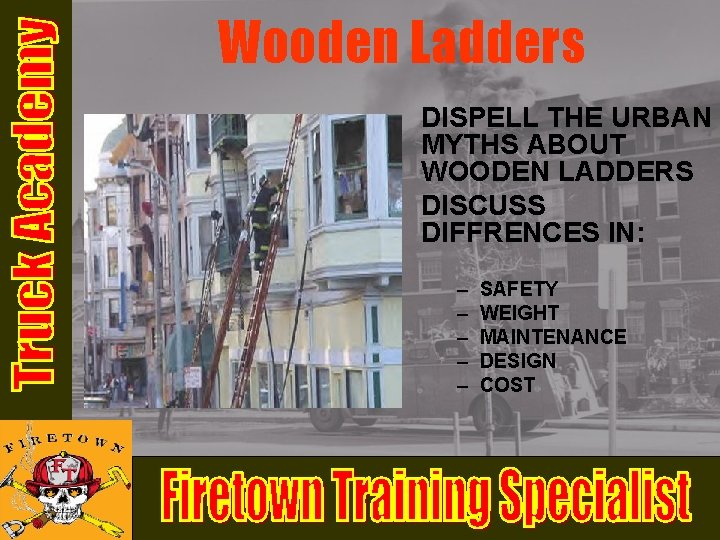 Wooden Ladders DISPELL THE URBAN MYTHS ABOUT WOODEN LADDERS DISCUSS DIFFRENCES IN: – – Wooden Ladders DISPELL THE URBAN MYTHS ABOUT WOODEN LADDERS DISCUSS DIFFRENCES IN: – –