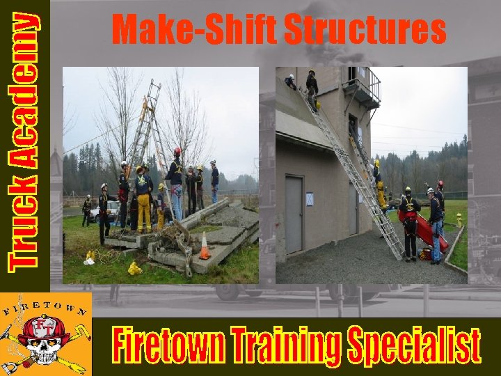 Make-Shift Structures Make-Shift Structures