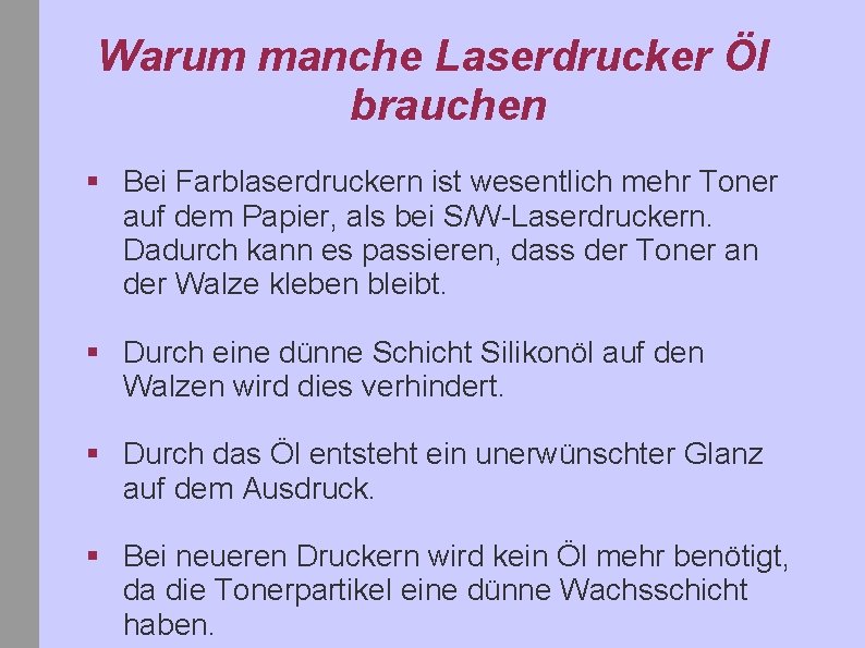 Warum manche Laserdrucker Öl brauchen § Bei Farblaserdruckern ist wesentlich mehr Toner auf dem