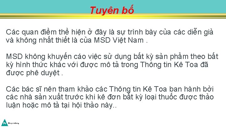 Tuyên bố Các quan điểm thể hiện ở đây là sự trình bày của