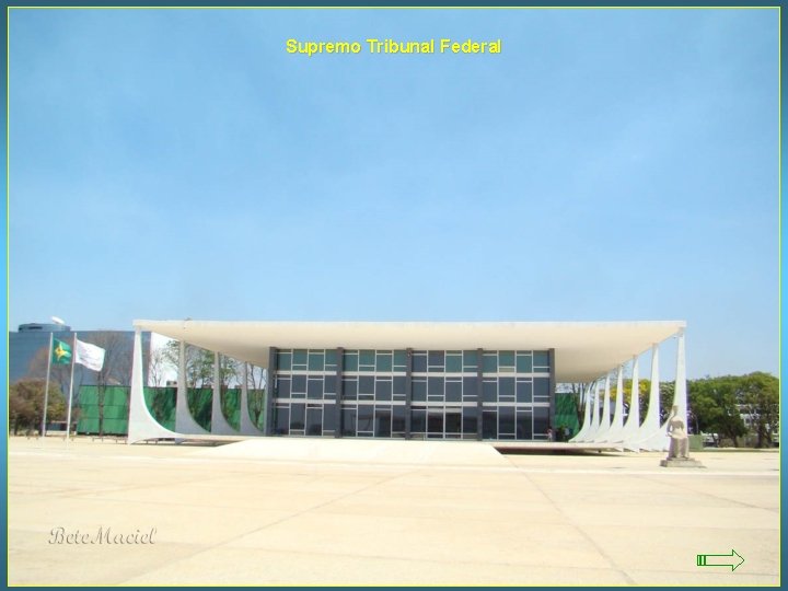 Supremo Tribunal Federal 