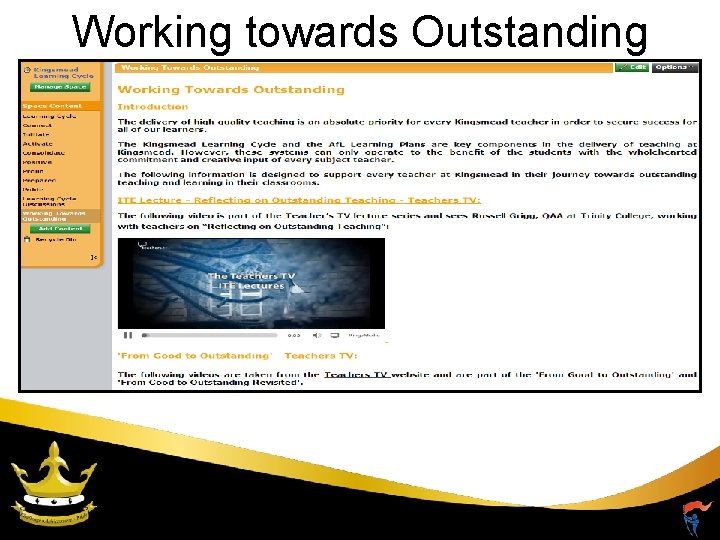 Working towards Outstanding 