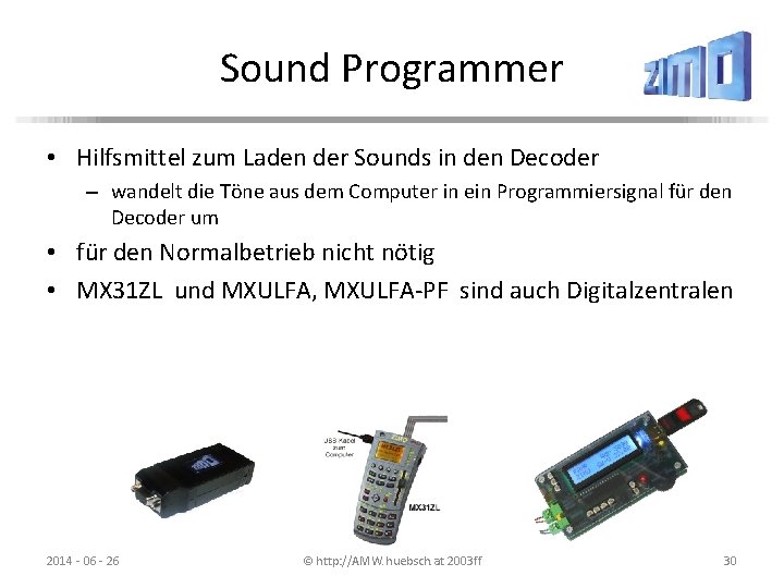 Sound Programmer • Hilfsmittel zum Laden der Sounds in den Decoder – wandelt die