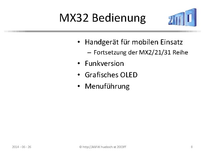 MX 32 Bedienung • Handgerät für mobilen Einsatz – Fortsetzung der MX 2/21/31 Reihe