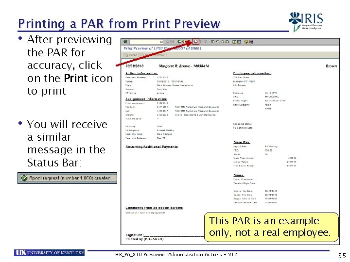 Printing a PAR from Print Preview • After previewing the PAR for accuracy, click