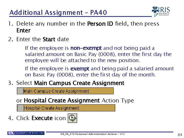 Additional Assignment – PA 40 1. Delete any number in the Person ID field,