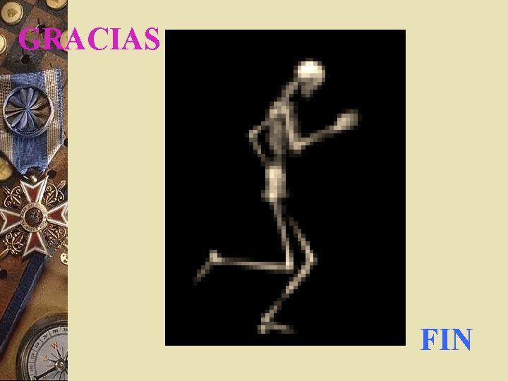 GRACIAS FIN GRACIAS FIN