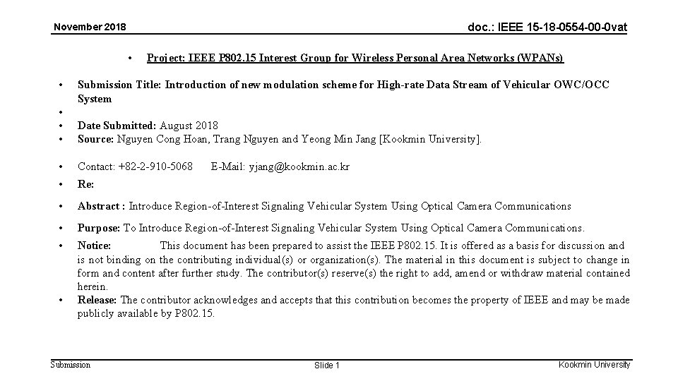 doc. : IEEE 15 -18 -0554 -00 -0 vat November 2018 • • Project: doc. : IEEE 15 -18 -0554 -00 -0 vat November 2018 • • Project: