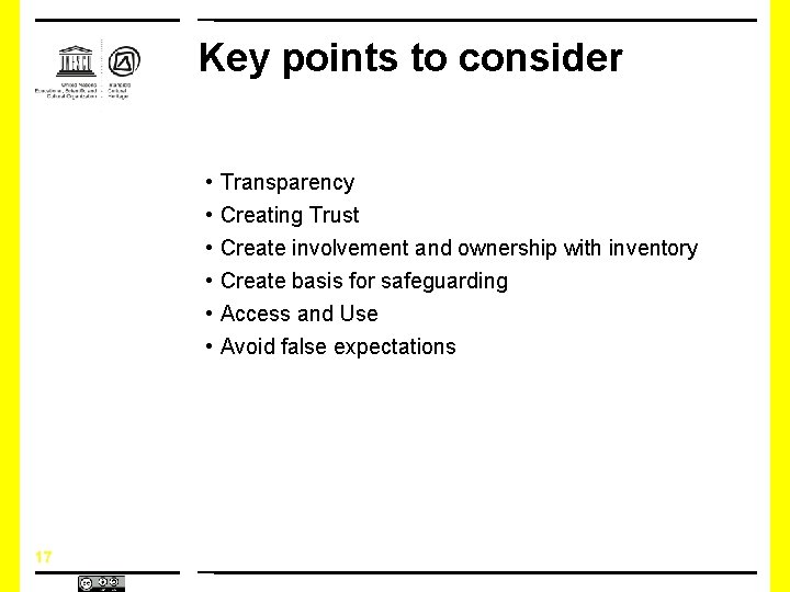 Key points to consider • • • 17 Transparency Creating Trust Create involvement and Key points to consider • • • 17 Transparency Creating Trust Create involvement and