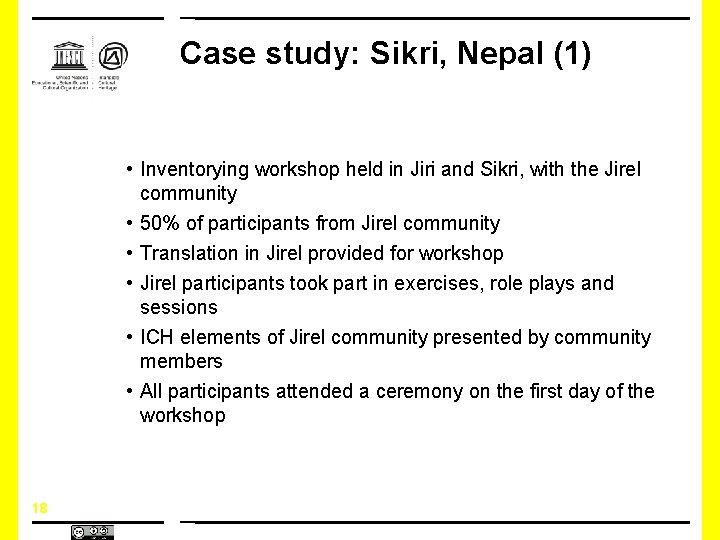 Case study: Sikri, Nepal (1) • Inventorying workshop held in Jiri and Sikri, with