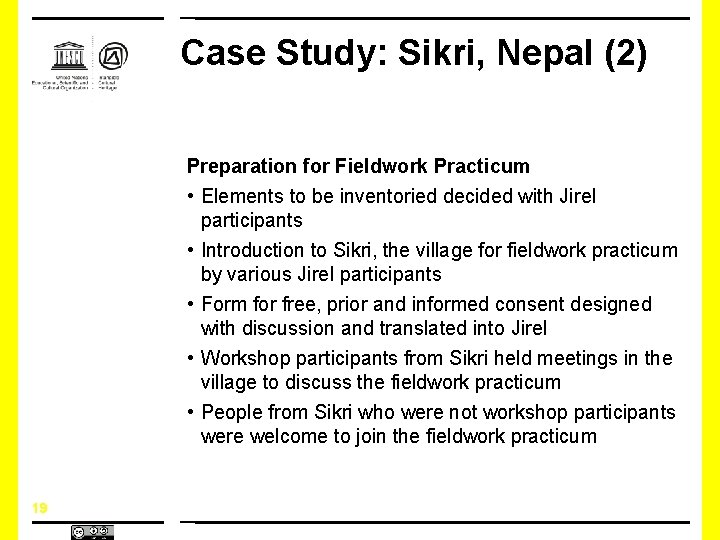 Case Study: Sikri, Nepal (2) Preparation for Fieldwork Practicum • Elements to be inventoried