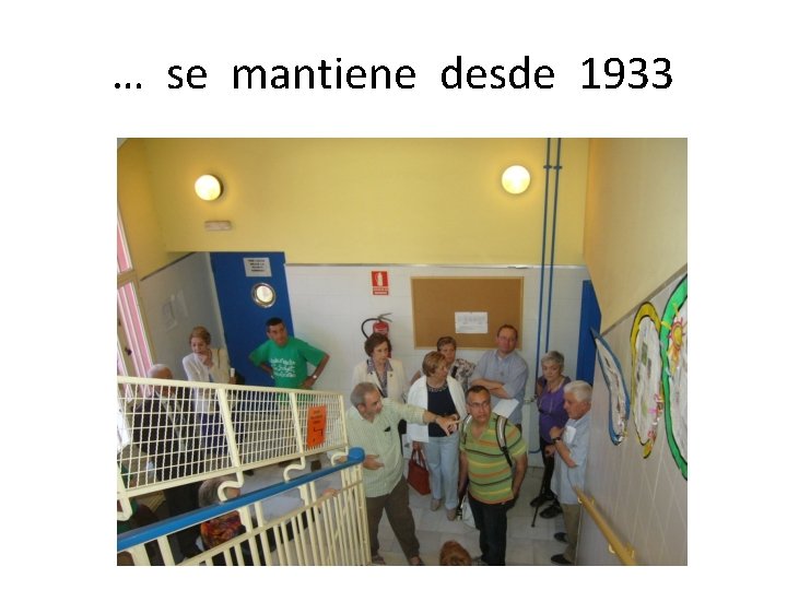 … se mantiene desde 1933 