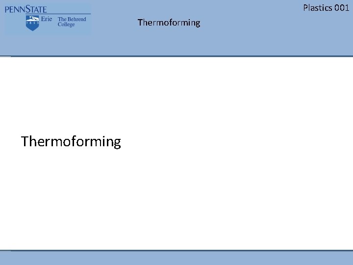 Plastics 001 Thermoforming 