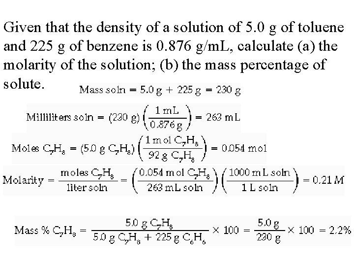 Given that the density of a solution of 5. 0 g of toluene and