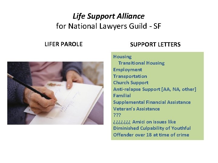 Life Support Alliance for National Lawyers Guild - SF LIFER PAROLE SUPPORT LETTERS Housing