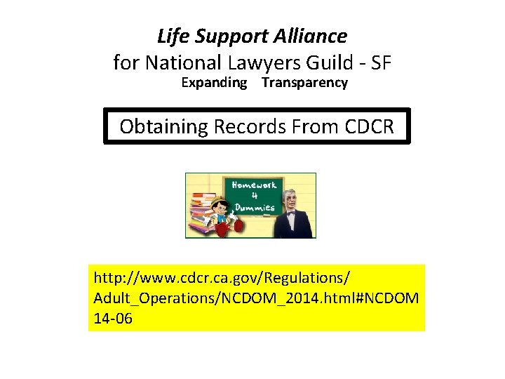 Life Support Alliance for National Lawyers Guild - SF Expanding Transparency Obtaining Records From