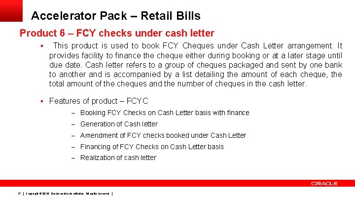 Accelerator Pack – Retail Bills Product 6 – FCY checks under cash letter §