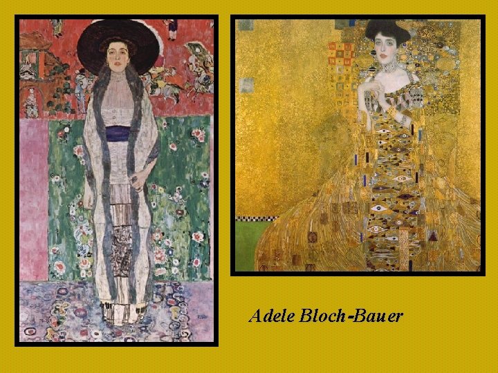 Adele Bloch-Bauer 