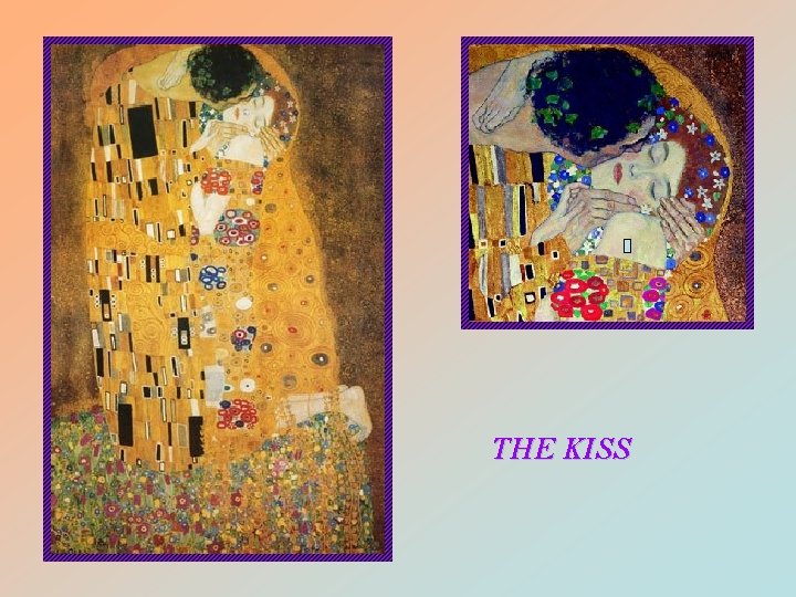 THE KISS 