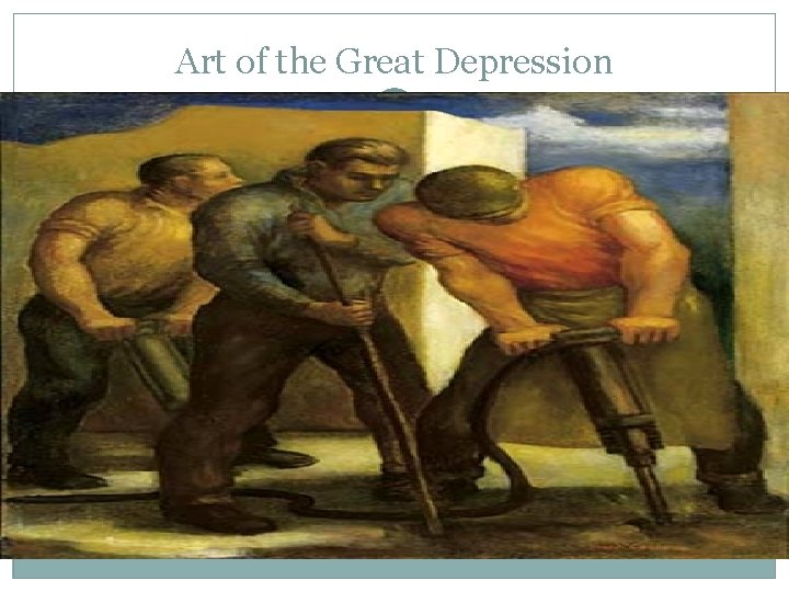 Art of the Great Depression 