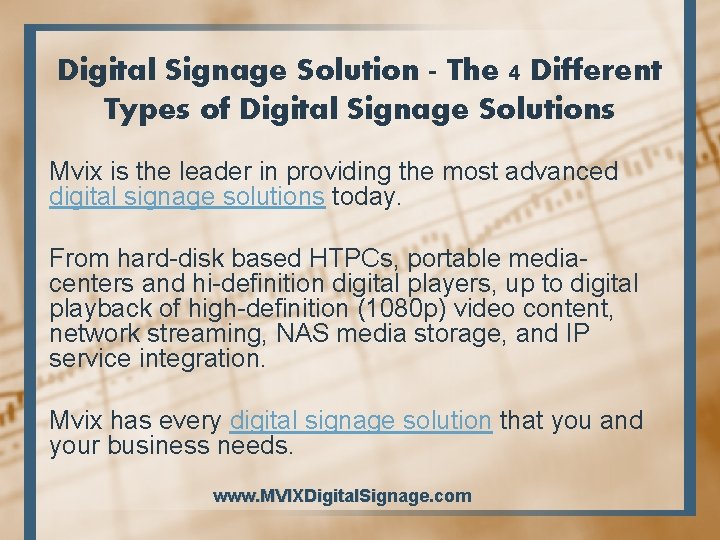 Digital Signage Solution - The 4 Different Types of Digital Signage Solutions Mvix is