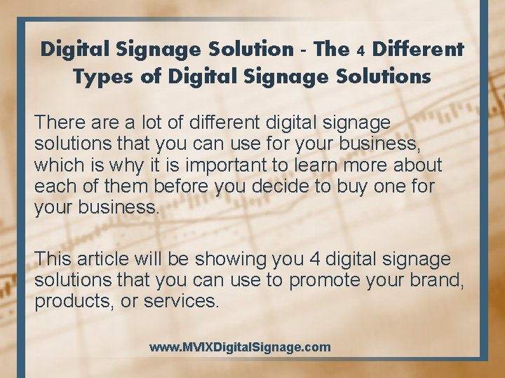 Digital Signage Solution - The 4 Different Types of Digital Signage Solutions There a