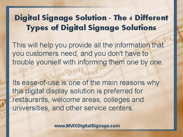 Digital Signage Solution - The 4 Different Types of Digital Signage Solutions This will