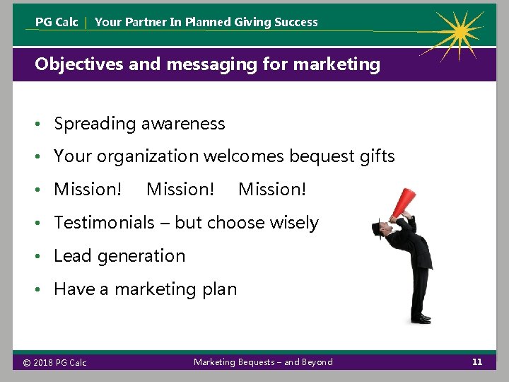 PG Calc | Your Partner In Planned Giving Success Objectives and messaging for marketing PG Calc | Your Partner In Planned Giving Success Objectives and messaging for marketing