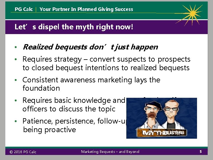 PG Calc | Your Partner In Planned Giving Success Let’s dispel the myth right PG Calc | Your Partner In Planned Giving Success Let’s dispel the myth right