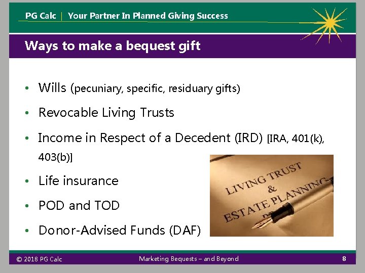 PG Calc | Your Partner In Planned Giving Success Ways to make a bequest PG Calc | Your Partner In Planned Giving Success Ways to make a bequest