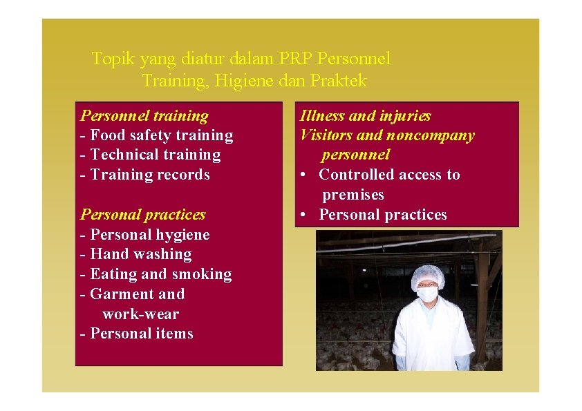 Topik yang diatur dalam PRP Personnel Training, Higiene dan Praktek Personnel training - Food