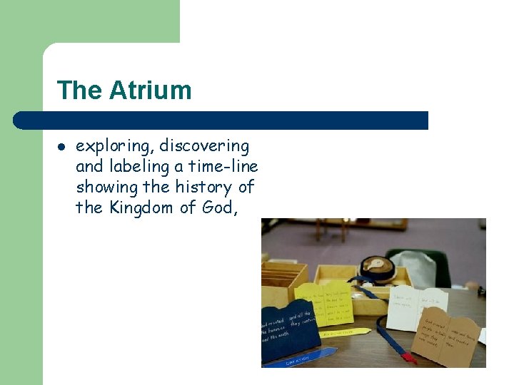The Atrium l exploring, discovering and labeling a time-line showing the history of the