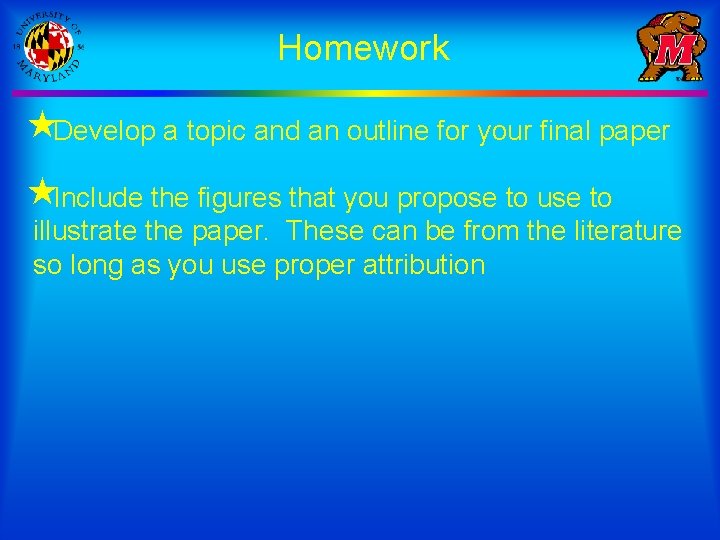 Homework «Develop a topic and an outline for your final paper «Include the figures