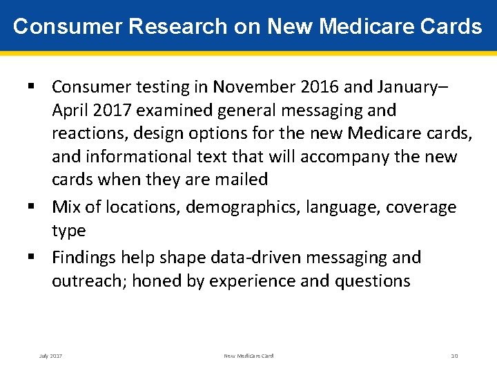 Consumer Research on New Medicare Cards § Consumer testing in November 2016 and January–