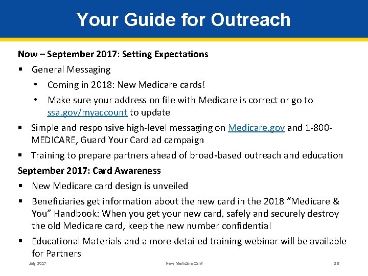 Your Guide for Outreach Now – September 2017: Setting Expectations § General Messaging •