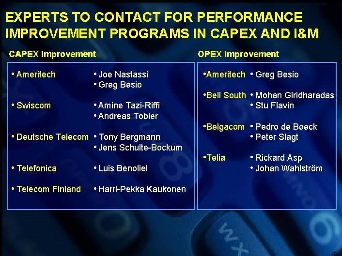 EXPERTS TO CONTACT FOR PERFORMANCE IMPROVEMENT PROGRAMS IN CAPEX AND I&M CAPEX improvement •