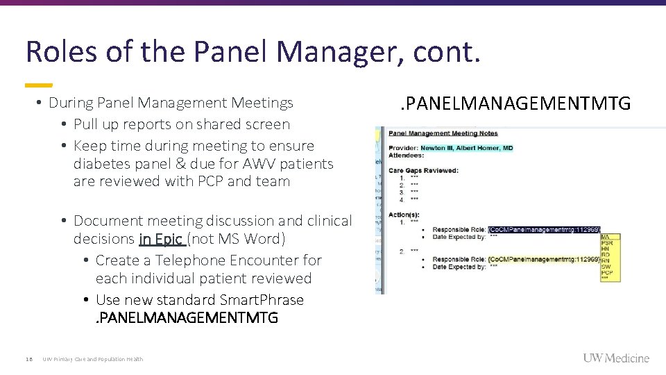 Roles of the Panel Manager, cont. • During Panel Management Meetings • Pull up Roles of the Panel Manager, cont. • During Panel Management Meetings • Pull up