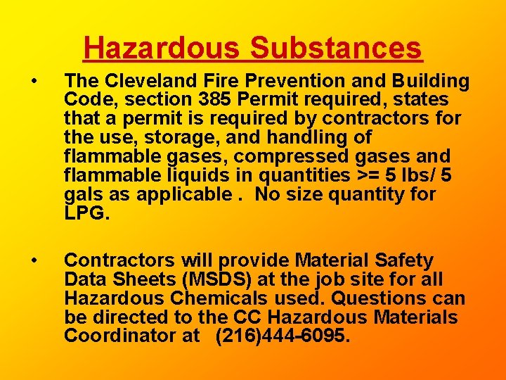 Hazardous Substances • The Cleveland Fire Prevention and Building Code, section 385 Permit required, Hazardous Substances • The Cleveland Fire Prevention and Building Code, section 385 Permit required,