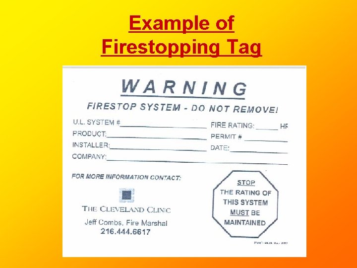 Example of Firestopping Tag Example of Firestopping Tag