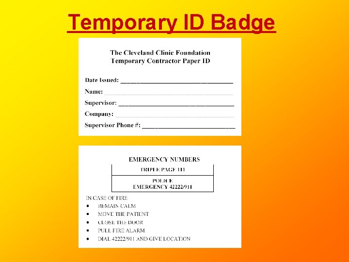 Temporary ID Badge Temporary ID Badge