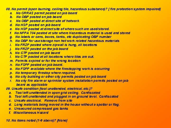 08. No permit (open burning, ceiling tile, hazardous substance)? [ fire protection system impaired]
