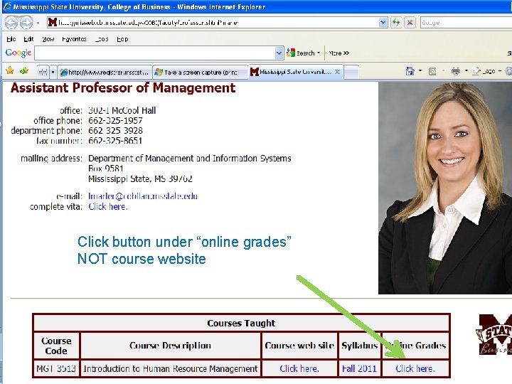 Click button under “online grades” NOT course website 
