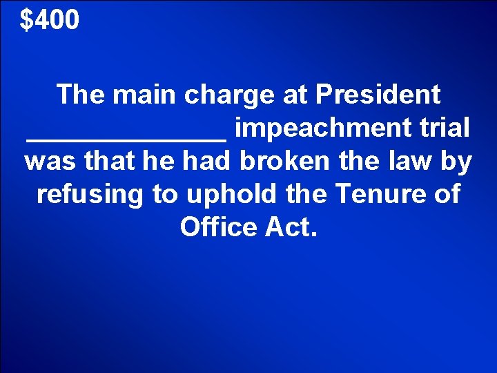 © Mark E. Damon - All Rights Reserved $400 The main charge at President