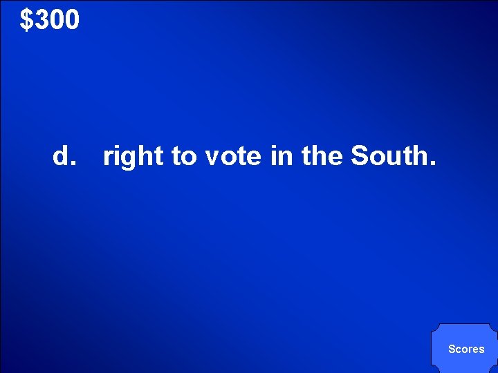 © Mark E. Damon - All Rights Reserved $300 d. right to vote in