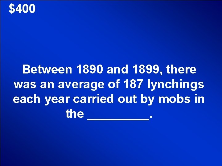 © Mark E. Damon - All Rights Reserved $400 Between 1890 and 1899, there