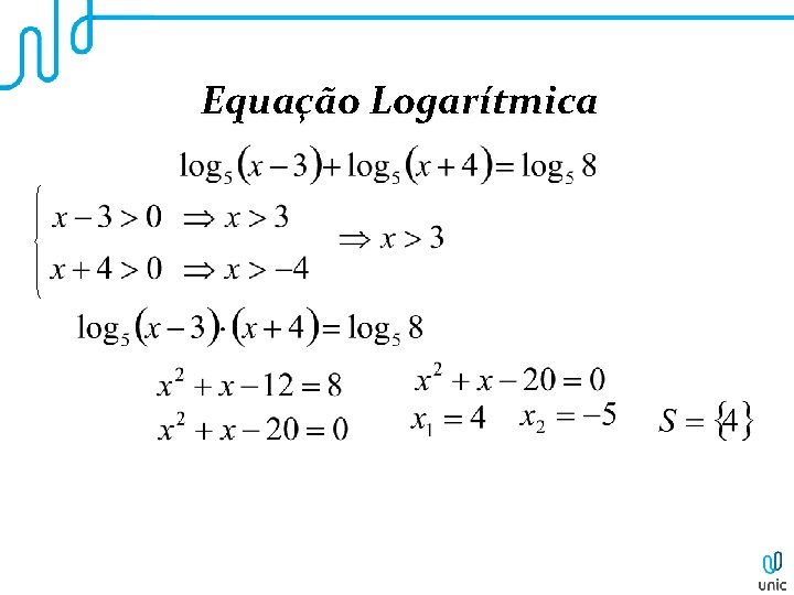 Equação Logarítmica 