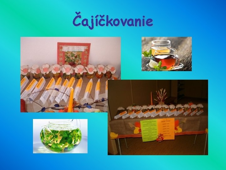 Čajíčkovanie 