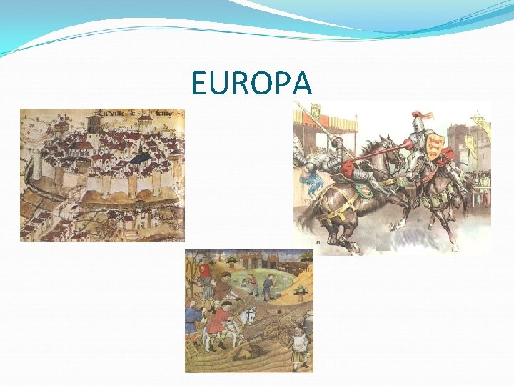 EUROPA EUROPA